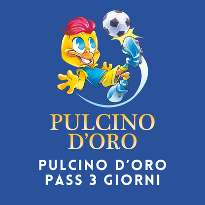 Pulcino d'Oro Pass
